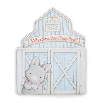 Who Says Peep Peep Peep? Board Book